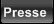 Presse